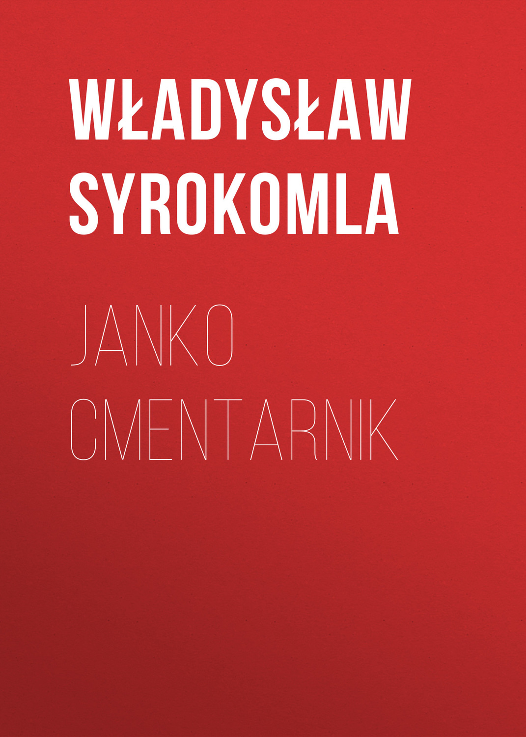 Обложка книги «Janko Cmentarnik»