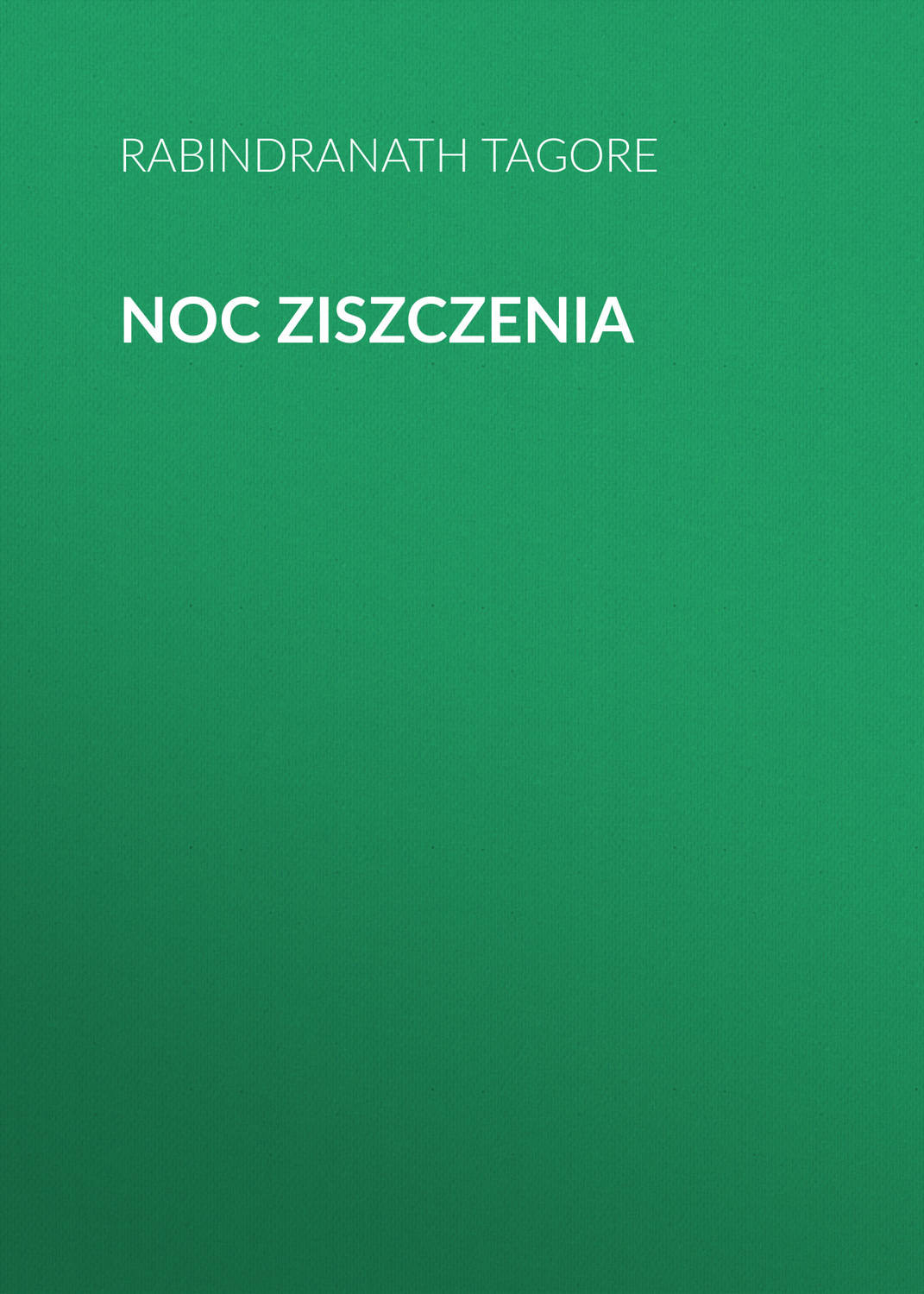 Обложка книги «Noc ziszczenia»