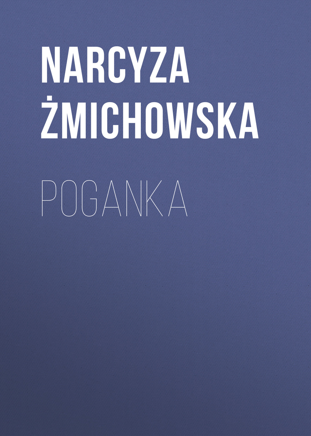 Обложка книги «Poganka»