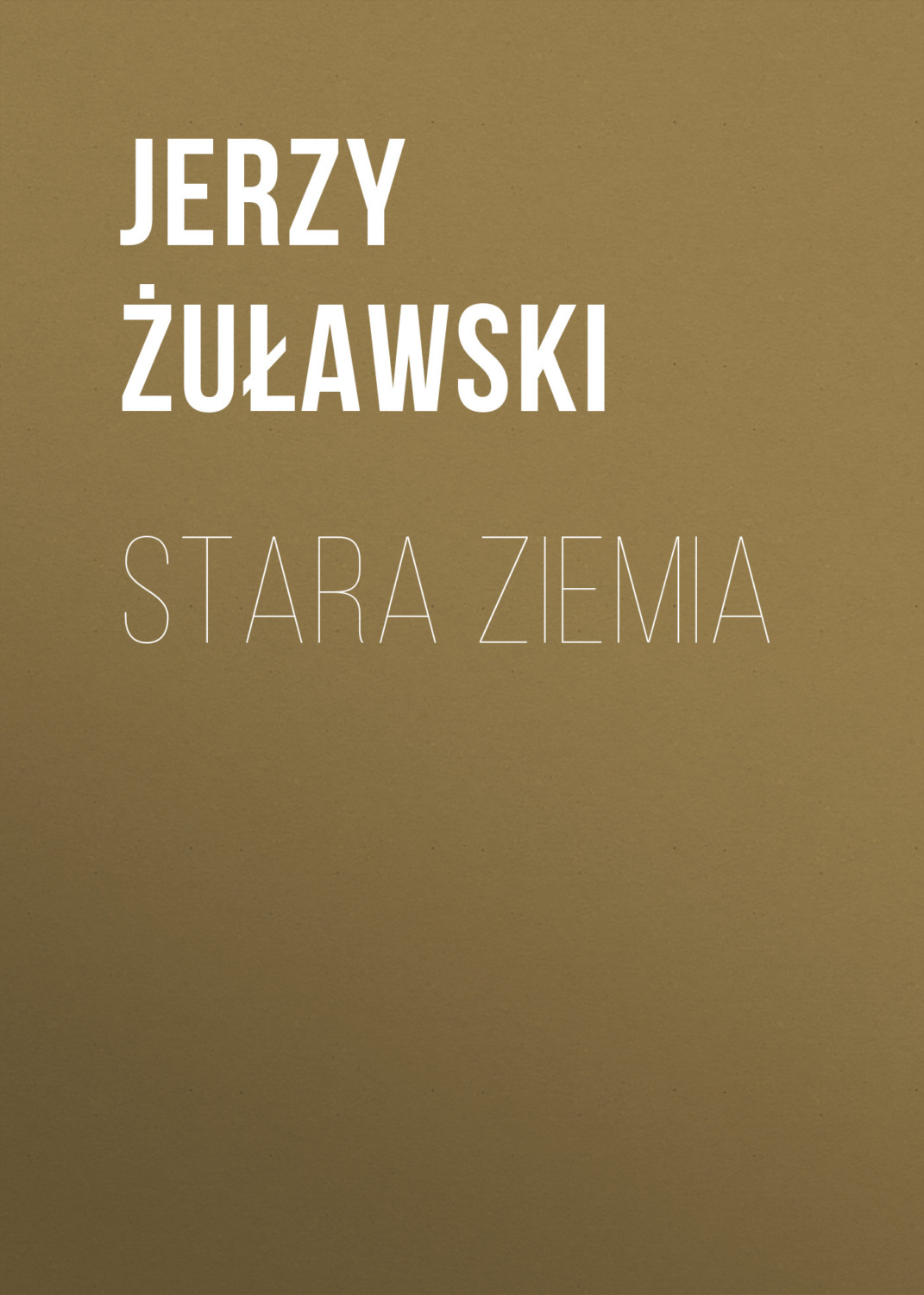 Обложка книги «Stara Ziemia»