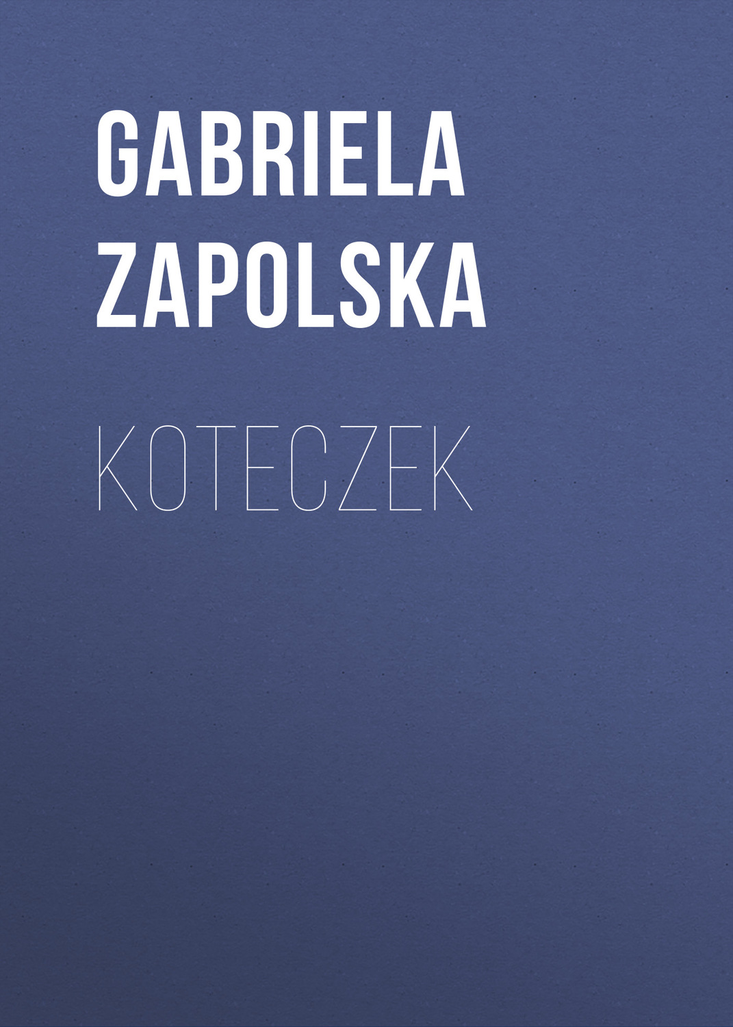 Обложка книги «Koteczek»
