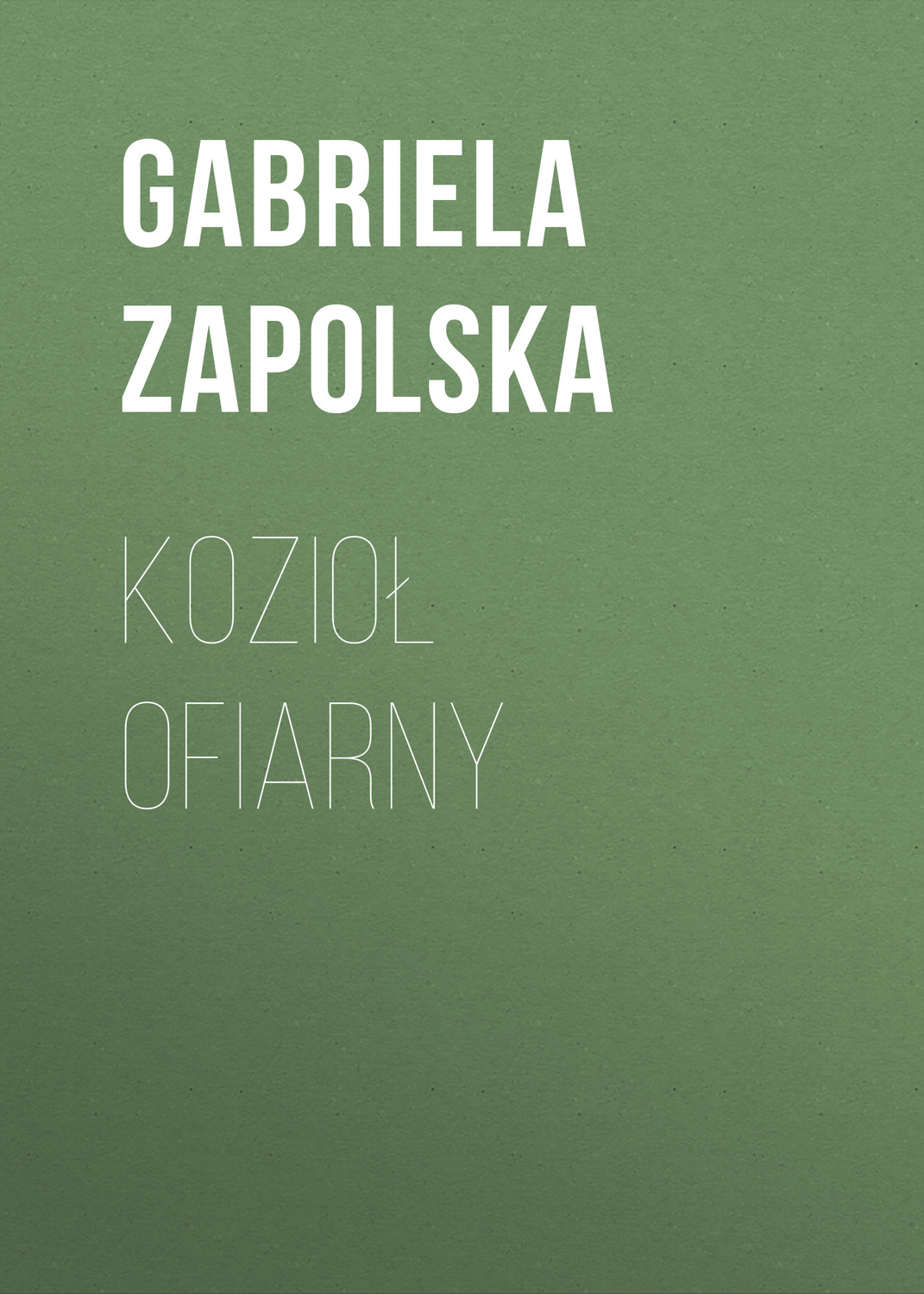 Обложка книги «Kozioł ofiarny»