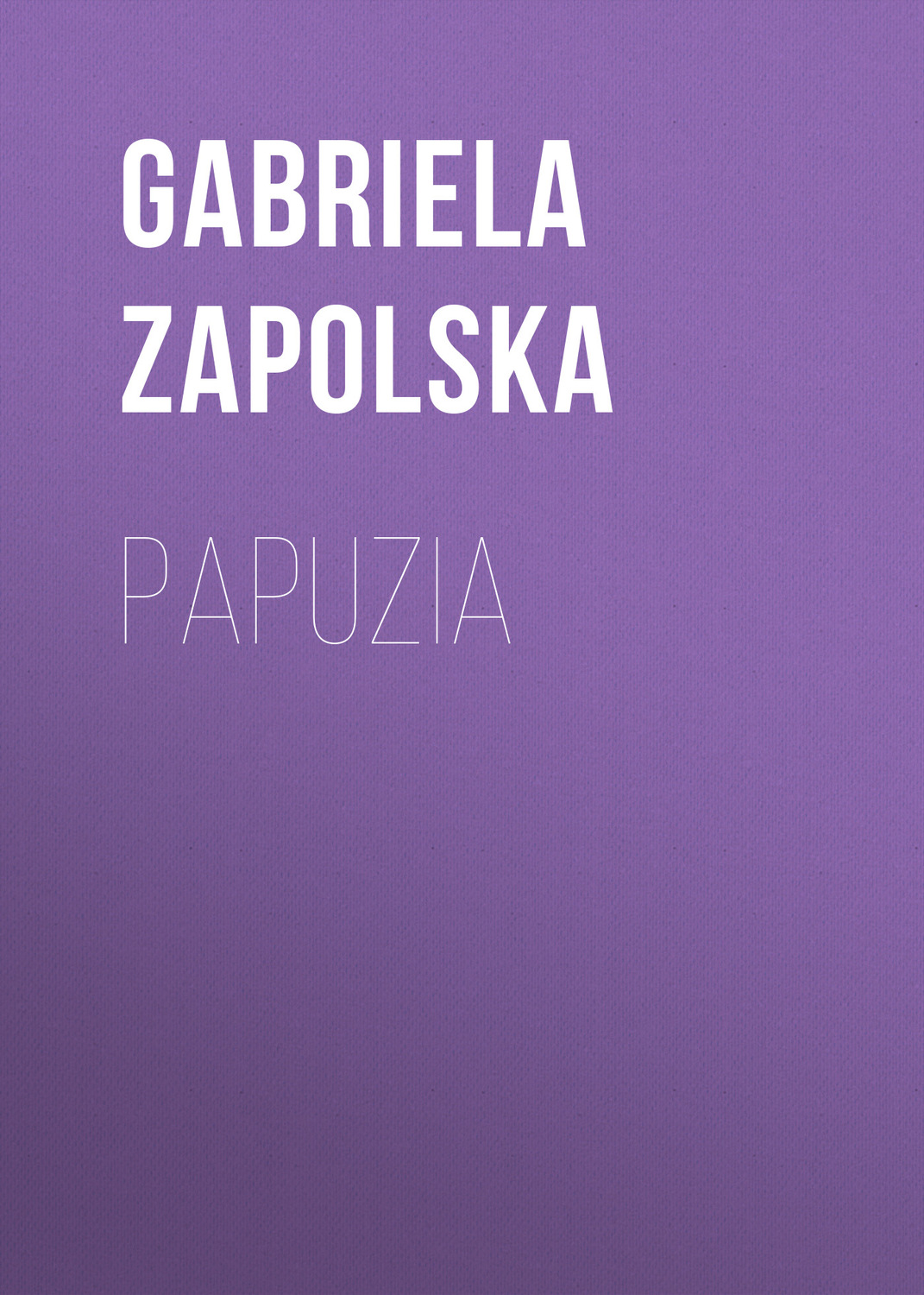 Обложка книги «Papuzia»