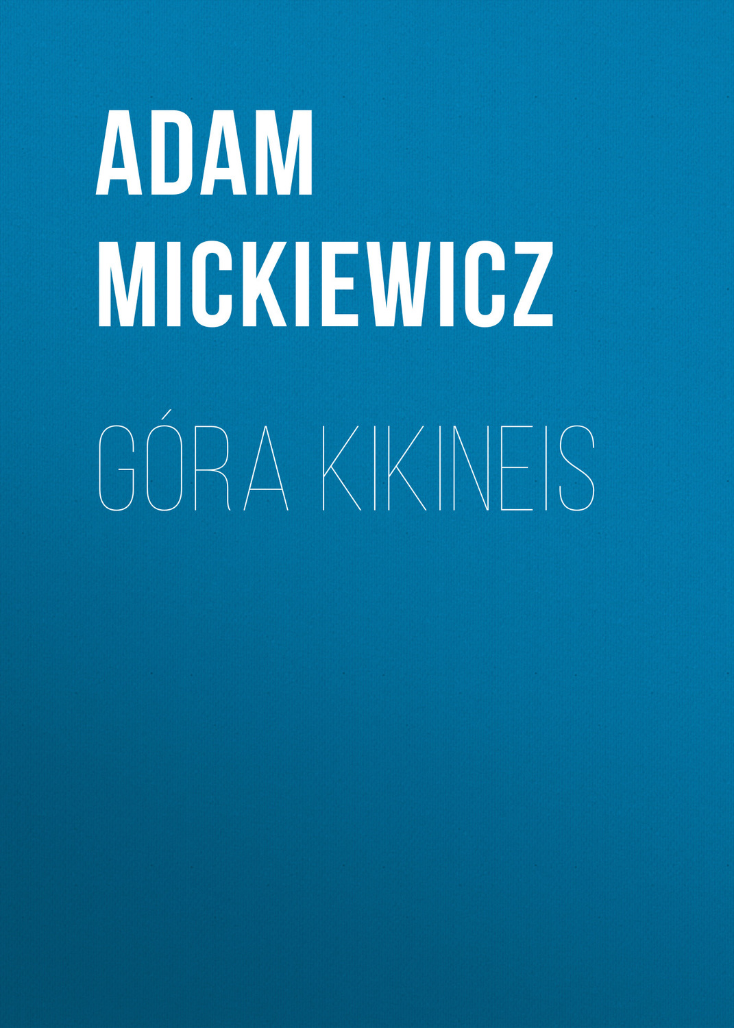 Обложка книги «Góra Kikineis»