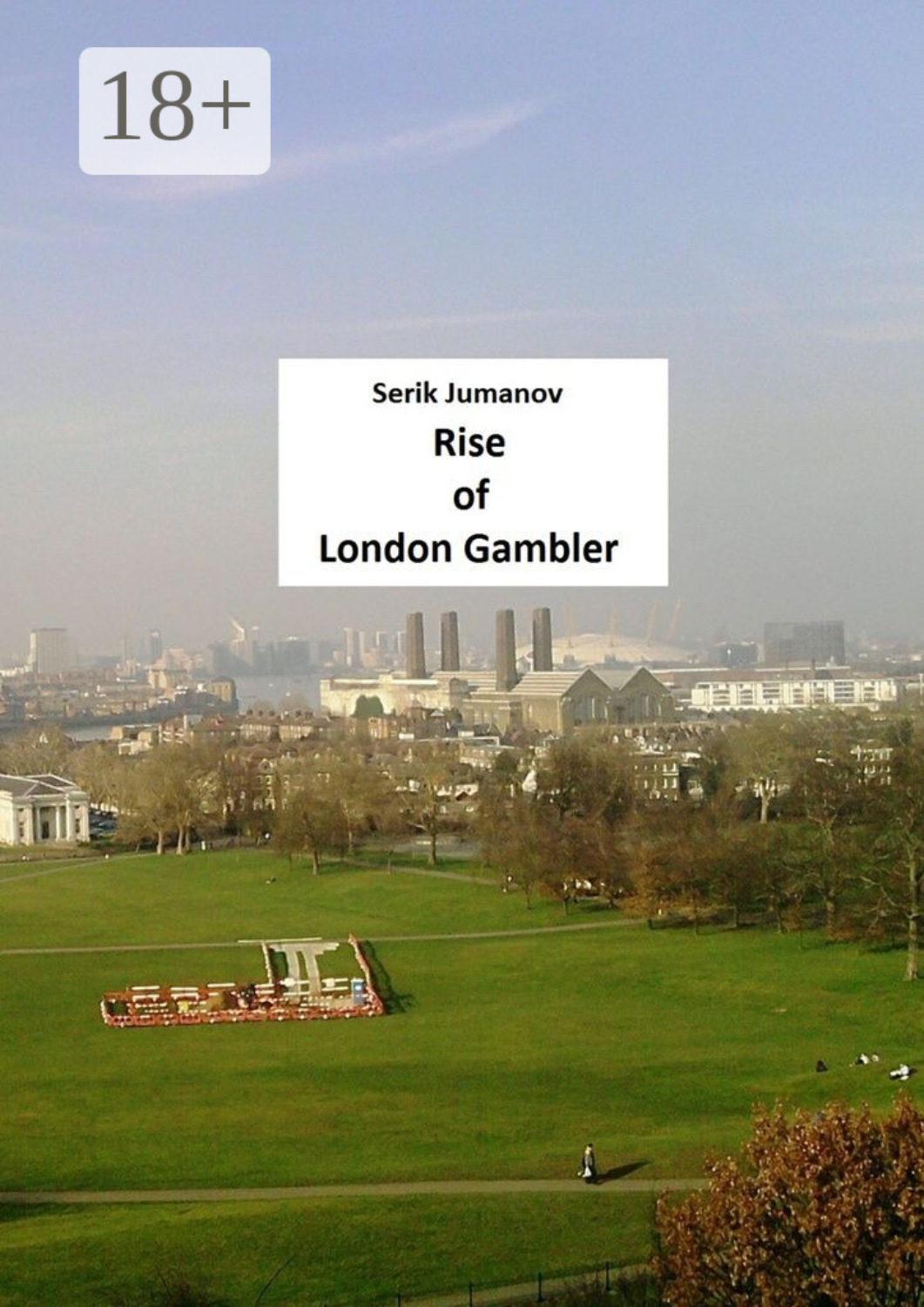 Обложка книги «Rise of London Gambler. Second edition»