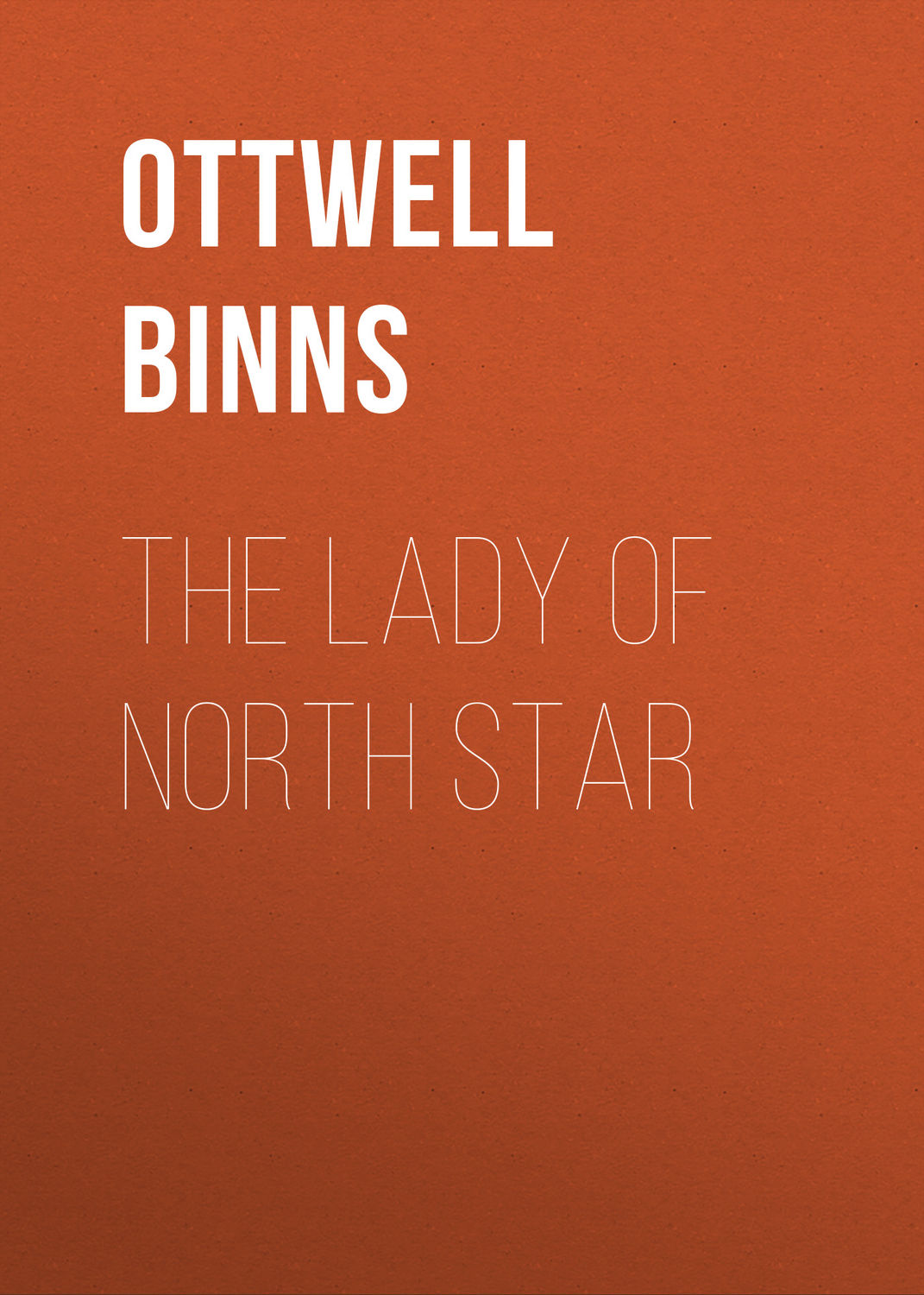 Обложка книги «The Lady of North Star»