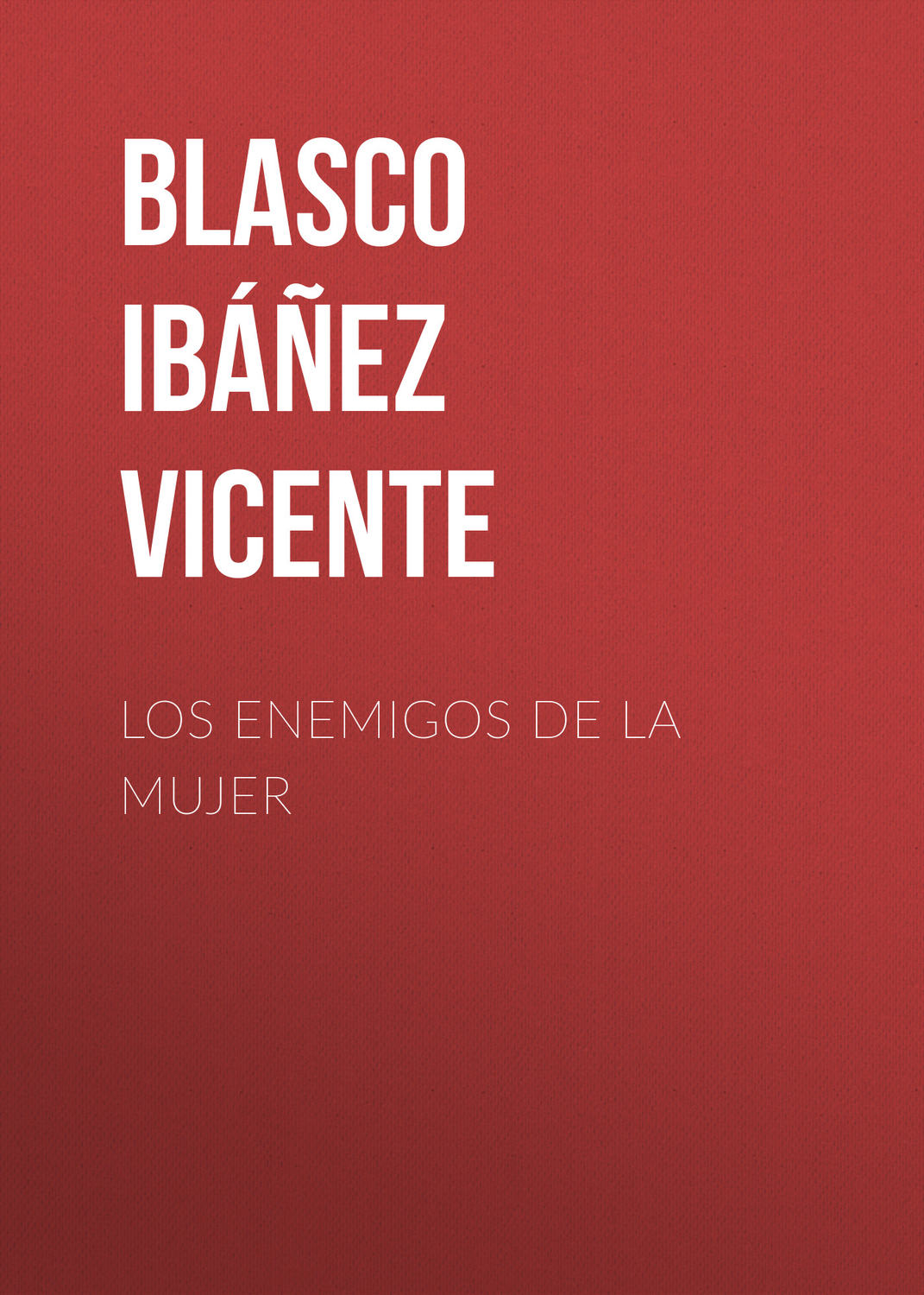 Обложка книги «Los enemigos de la mujer»