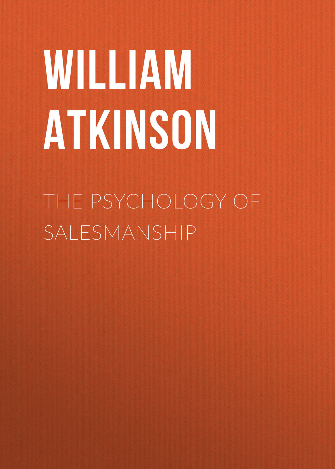 Обложка книги «The Psychology of Salesmanship»