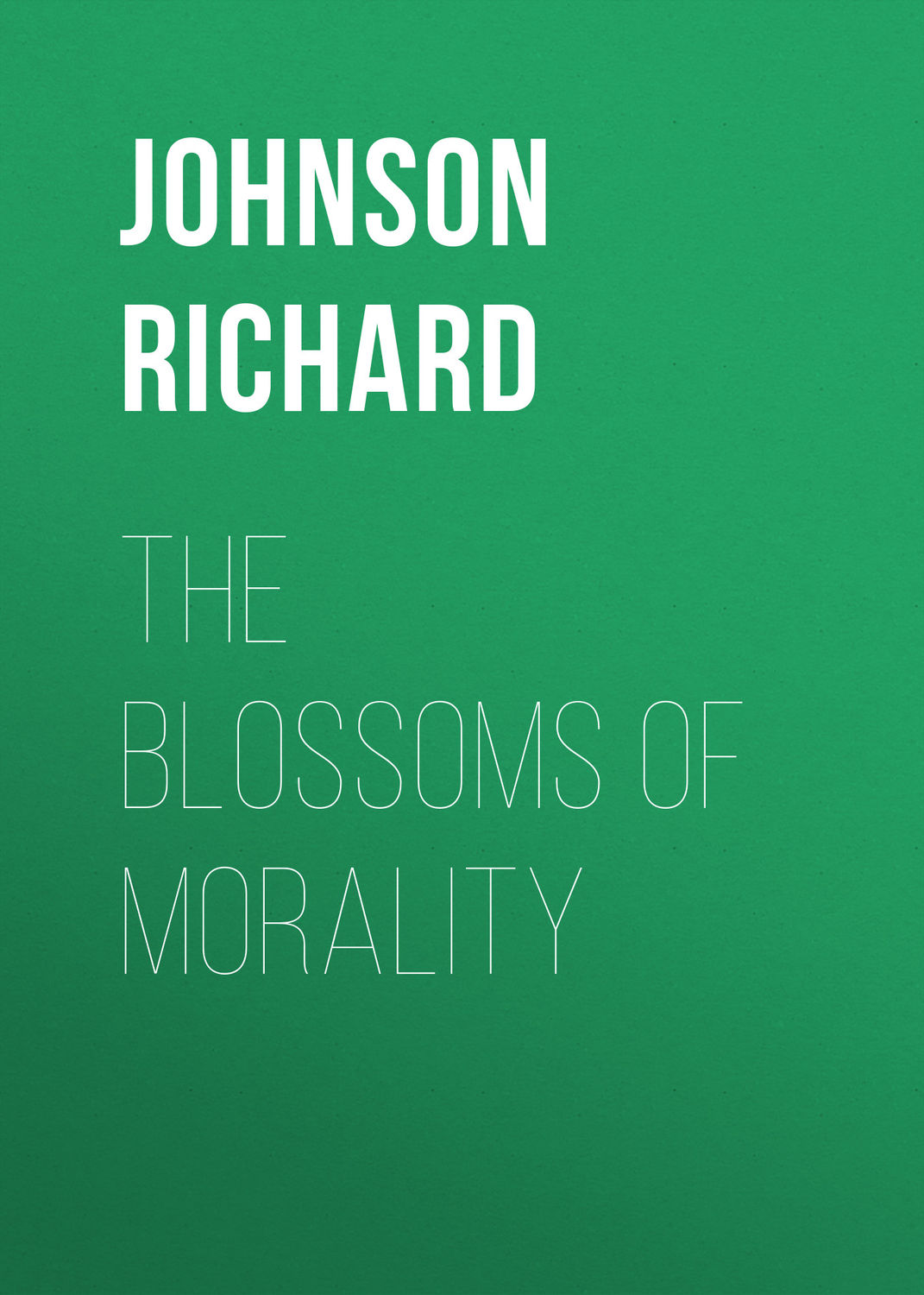 Обложка книги «The Blossoms of Morality»