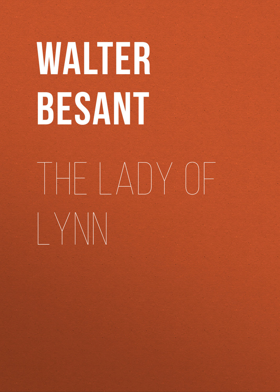 Обложка книги «The Lady of Lynn»