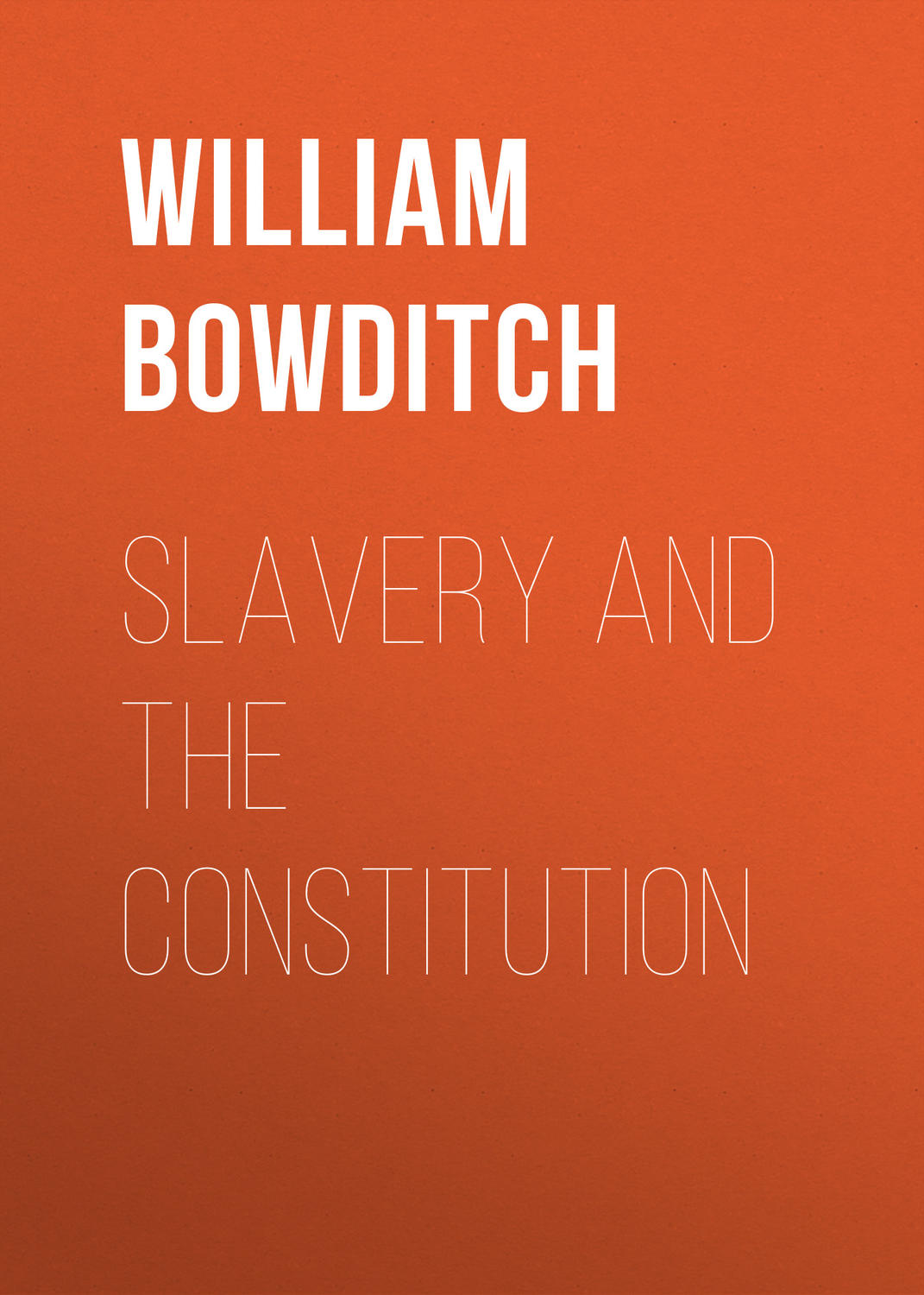 Обложка книги «Slavery and the Constitution»