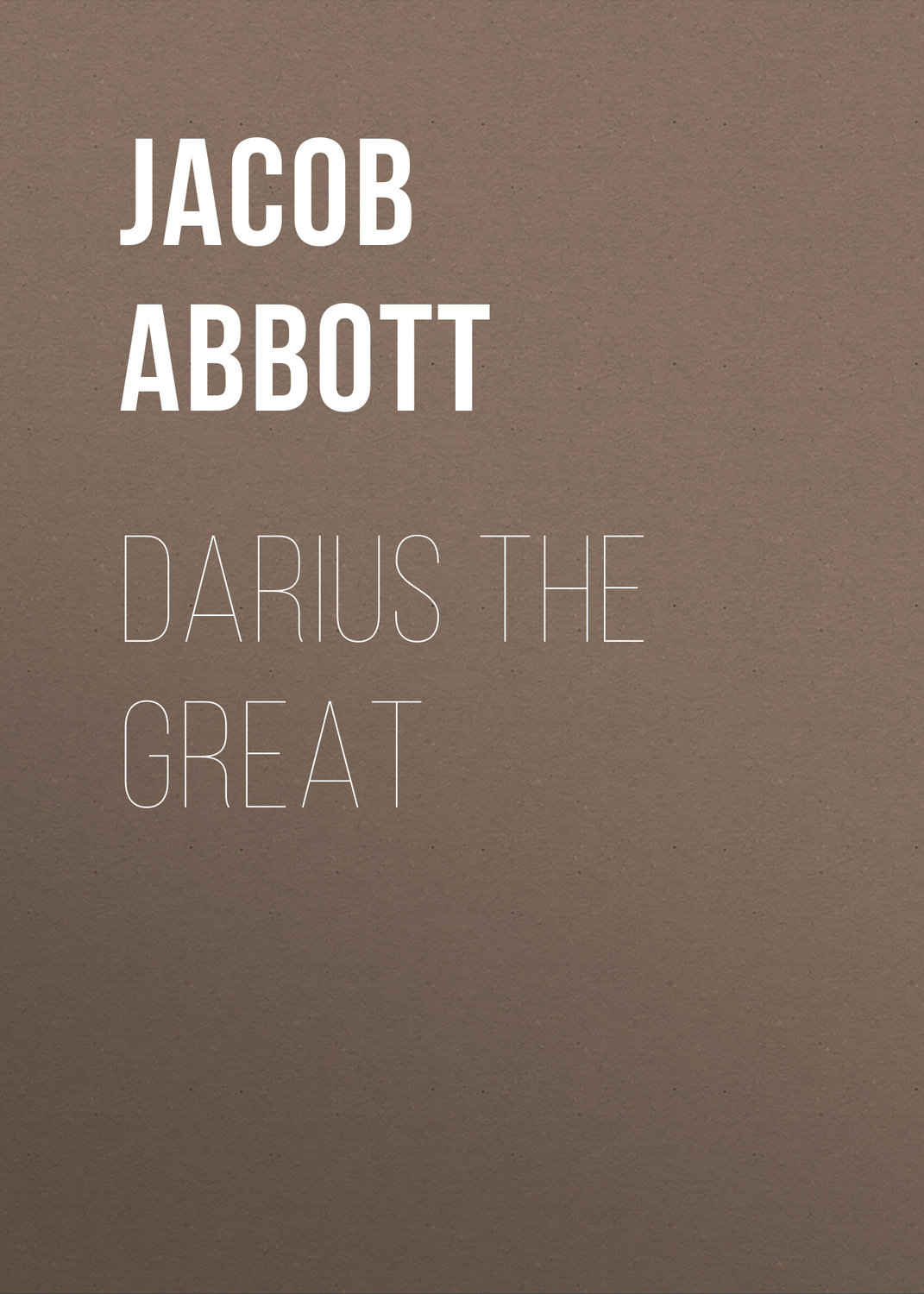 Обложка книги «Darius the Great»