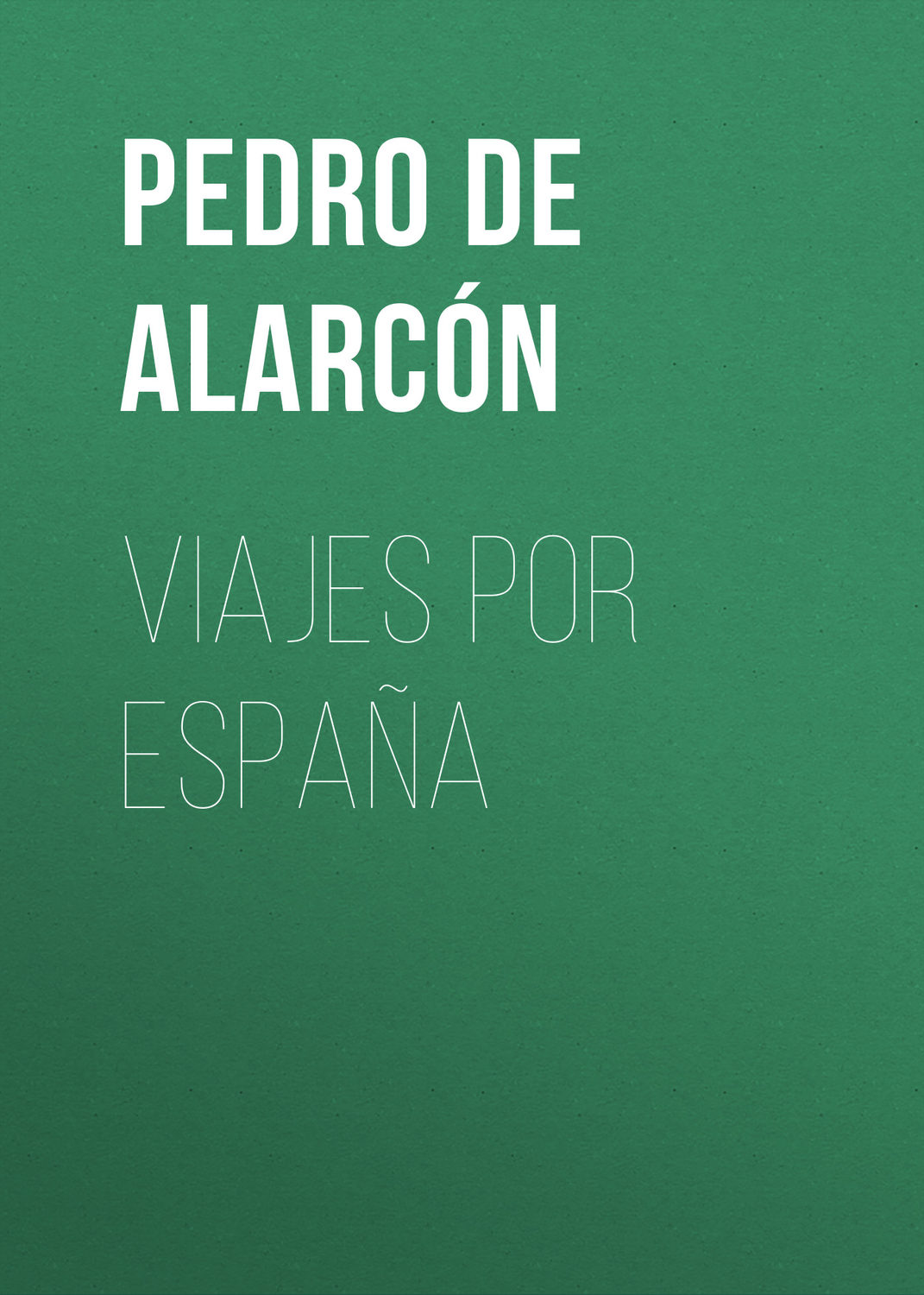 Обложка книги «Viajes por España»