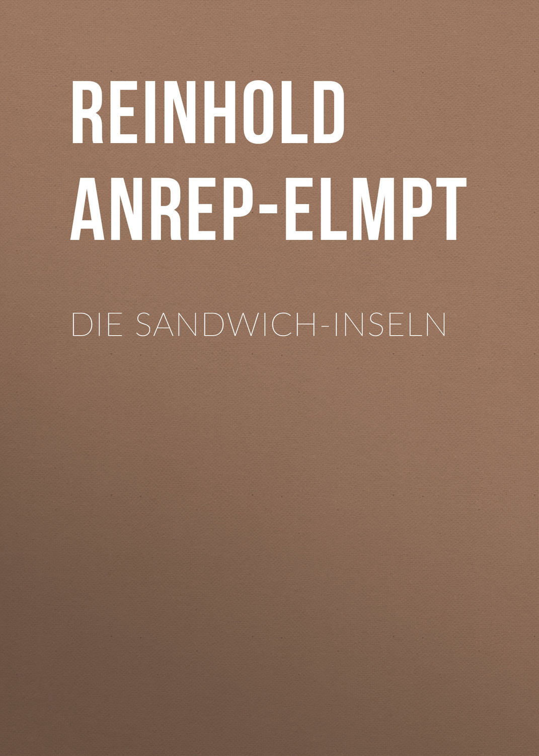 Обложка книги «Die Sandwich-Inseln»