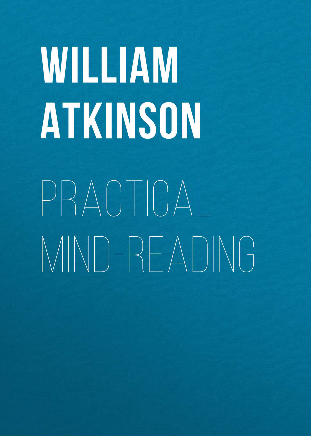 Обложка книги «Practical Mind-Reading»