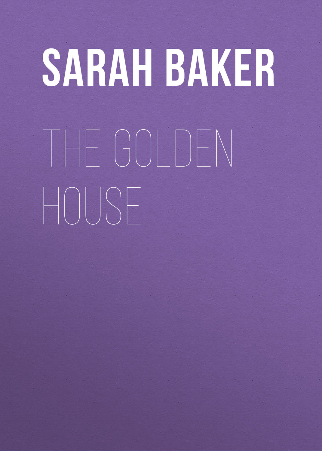 Обложка книги «The Golden House»