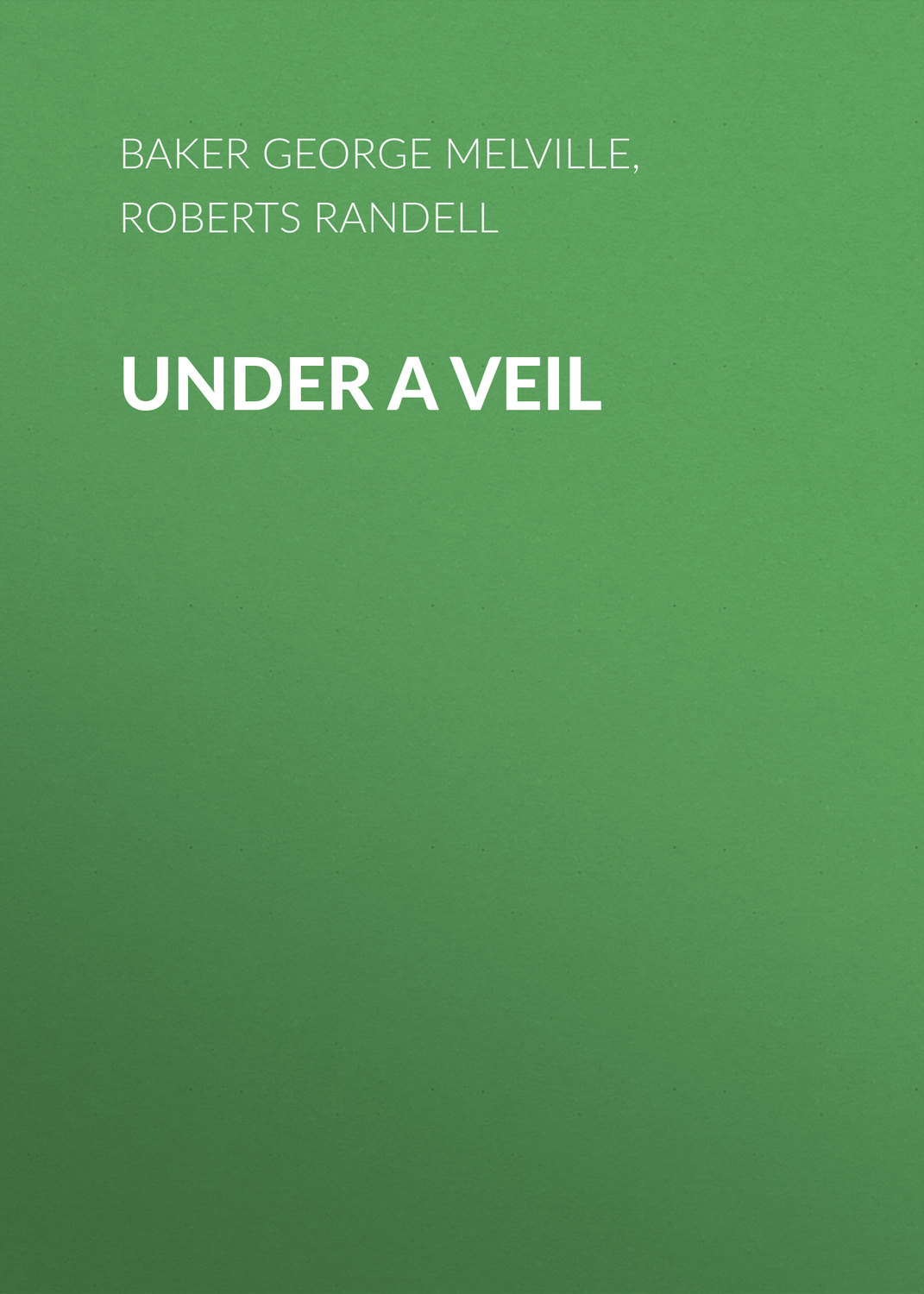 Обложка книги «Under a Veil»