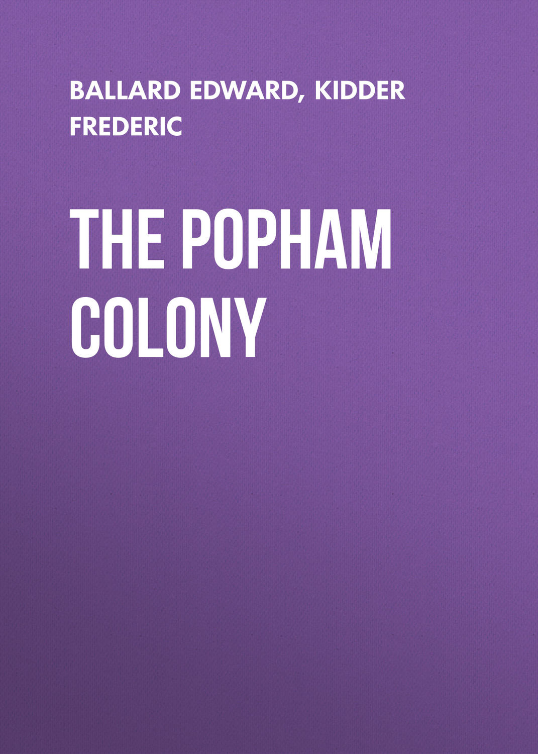 Обложка книги «The Popham Colony»