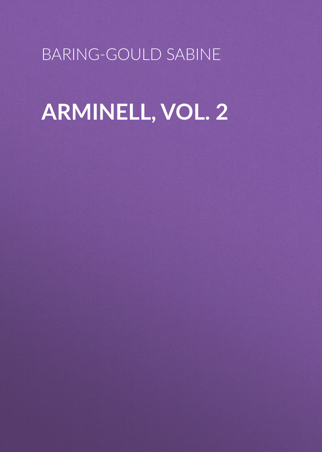 Обложка книги «Arminell, Vol. 2»