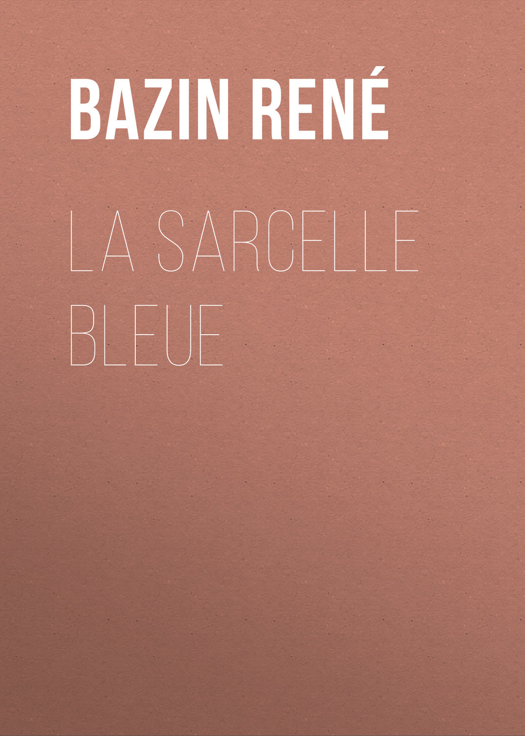 Обложка книги «La Sarcelle Bleue»