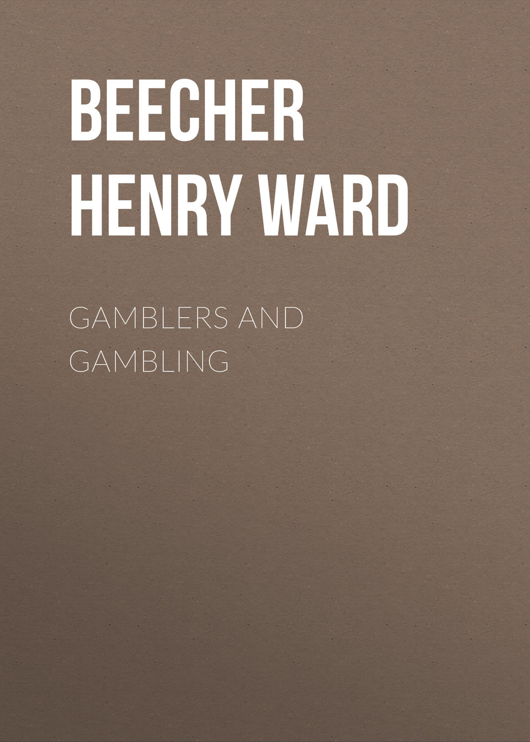 Обложка книги «Gamblers and Gambling»