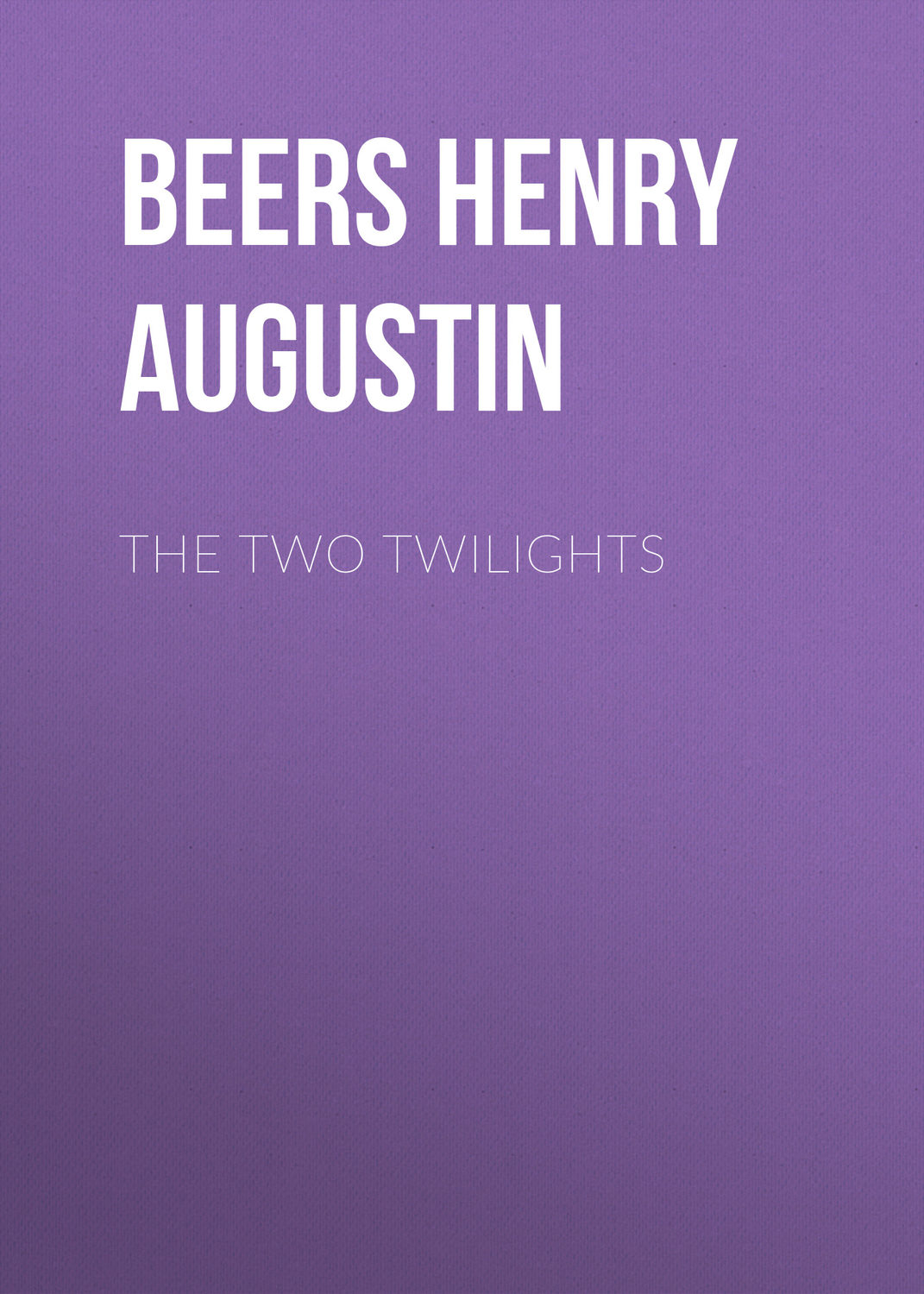 Обложка книги «The Two Twilights»