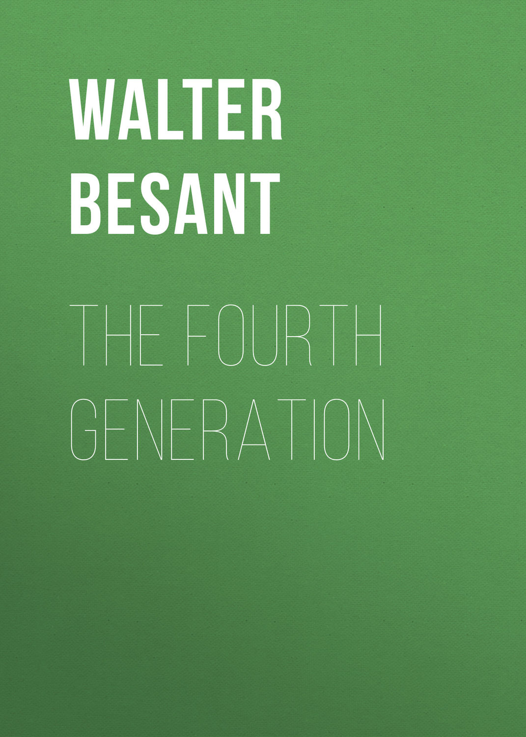 Обложка книги «The Fourth Generation»