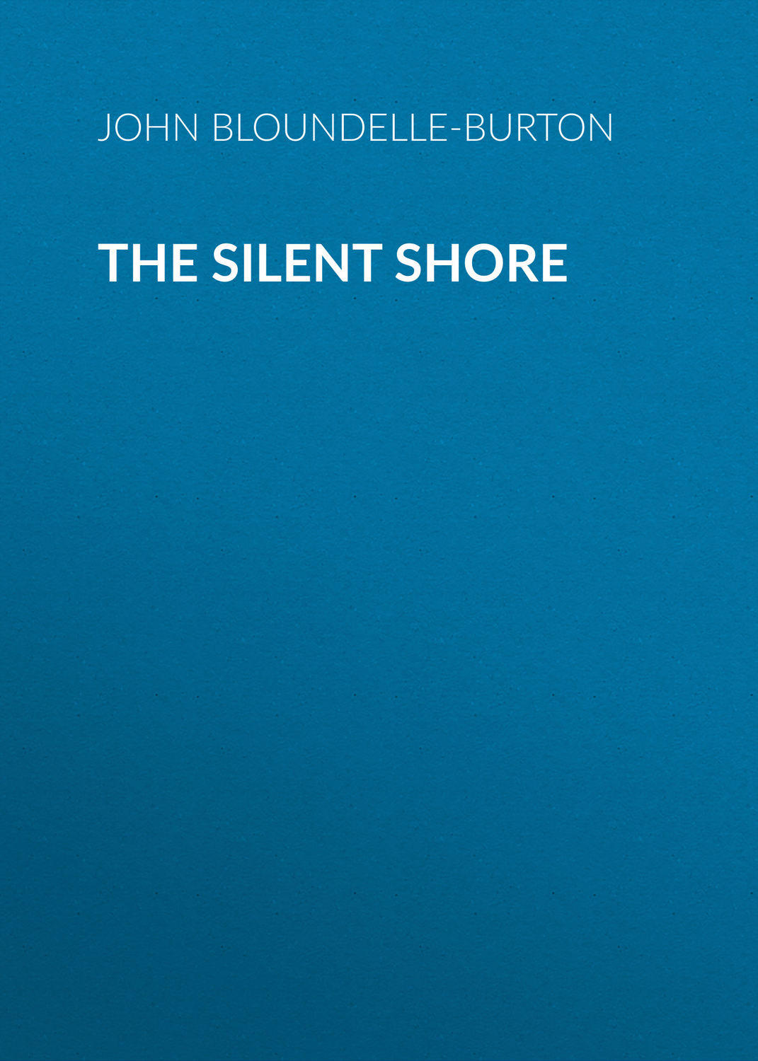 Обложка книги «The Silent Shore»