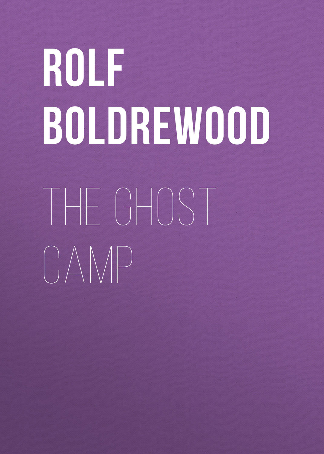 Обложка книги «The Ghost Camp»