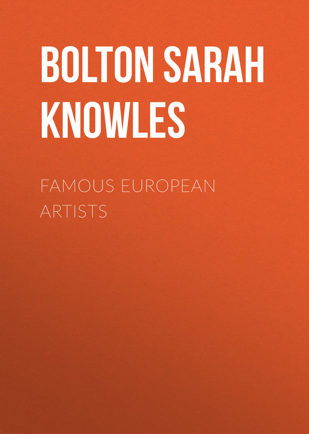 Обложка книги «Famous European Artists»