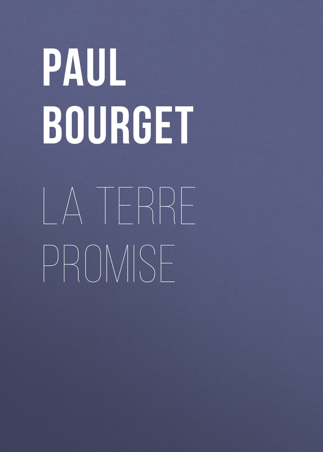 Обложка книги «La terre promise»