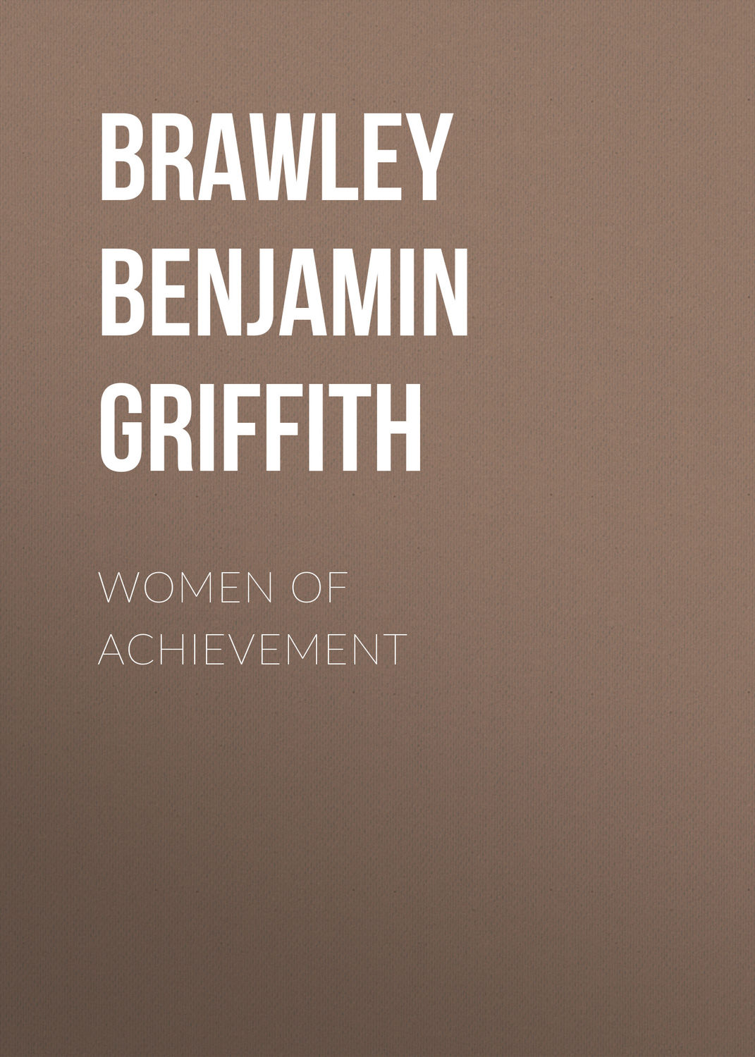 Обложка книги «Women of Achievement»
