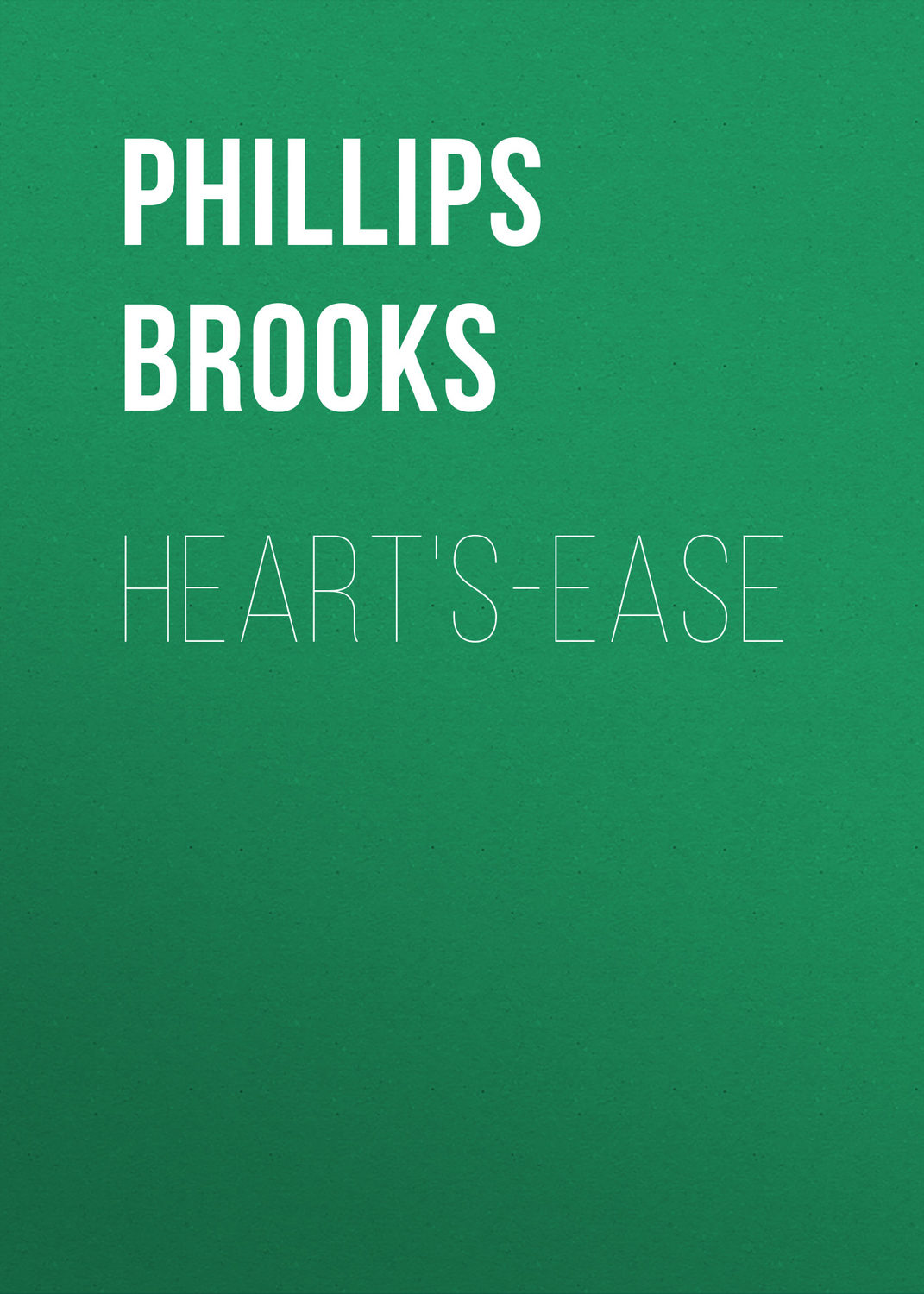 Обложка книги «Heart's-ease»