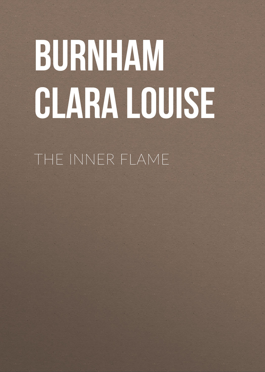 Обложка книги «The Inner Flame»