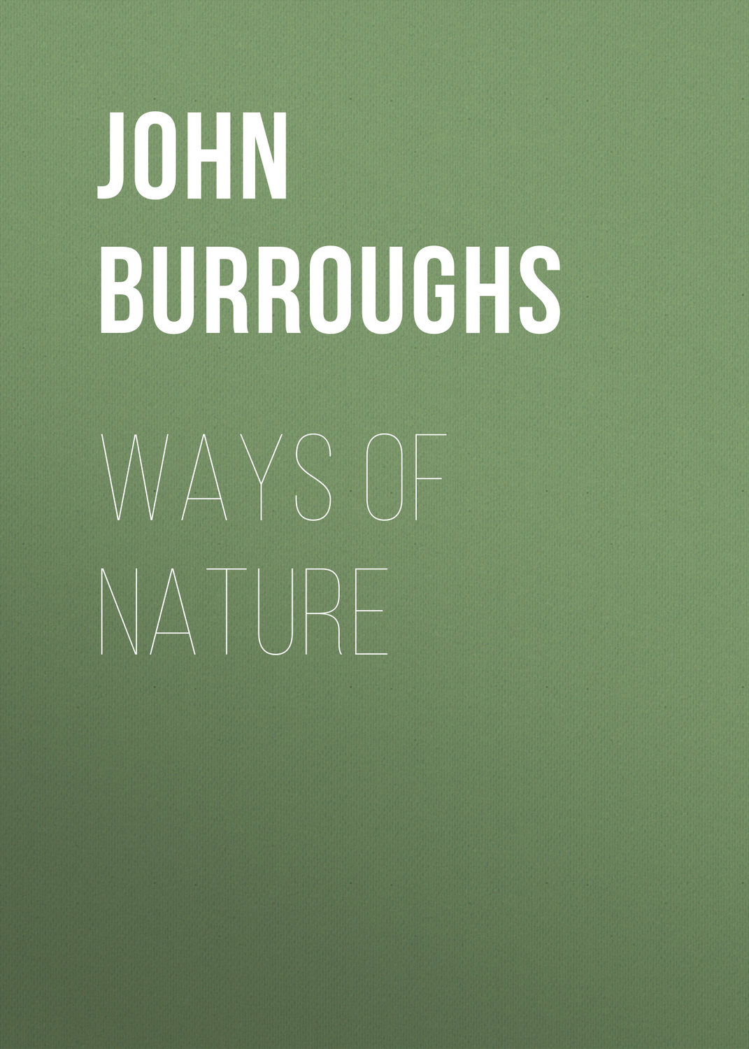 Обложка книги «Ways of Nature»