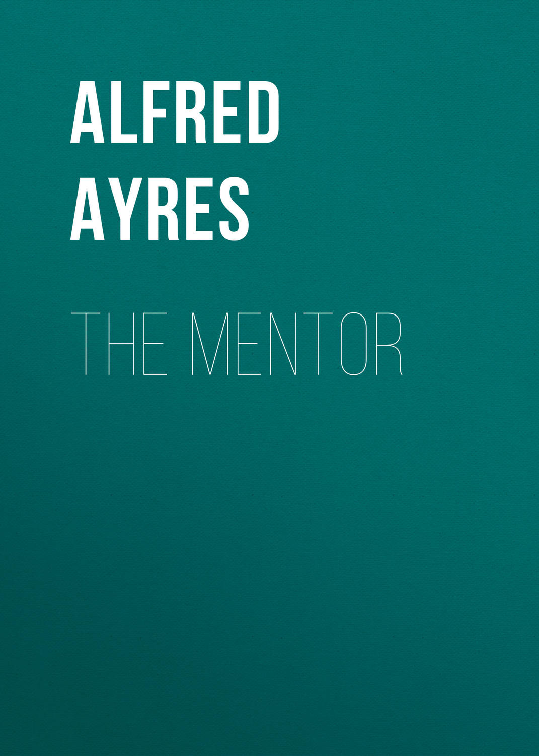 Обложка книги «The Mentor»