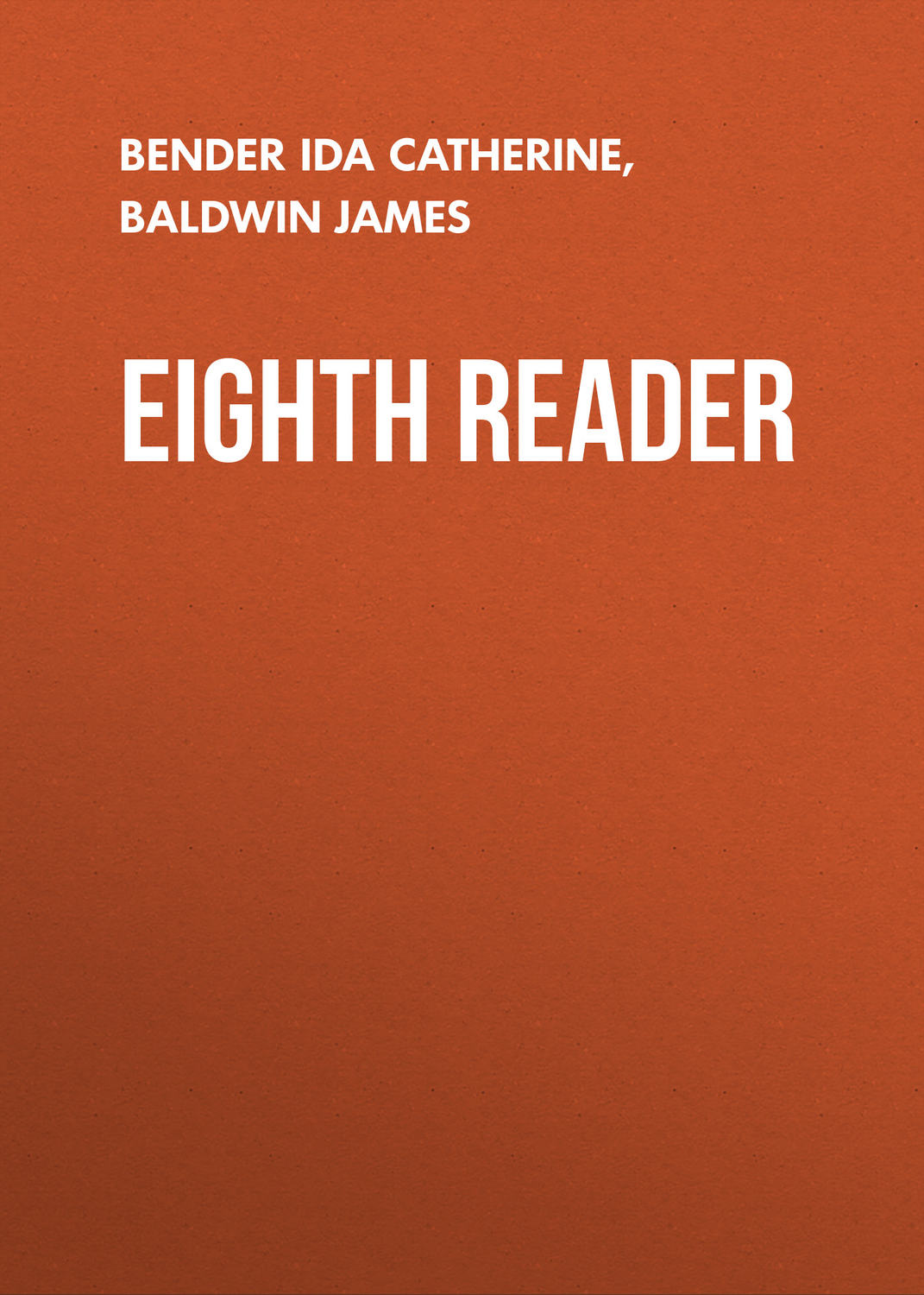 Обложка книги «Eighth Reader»