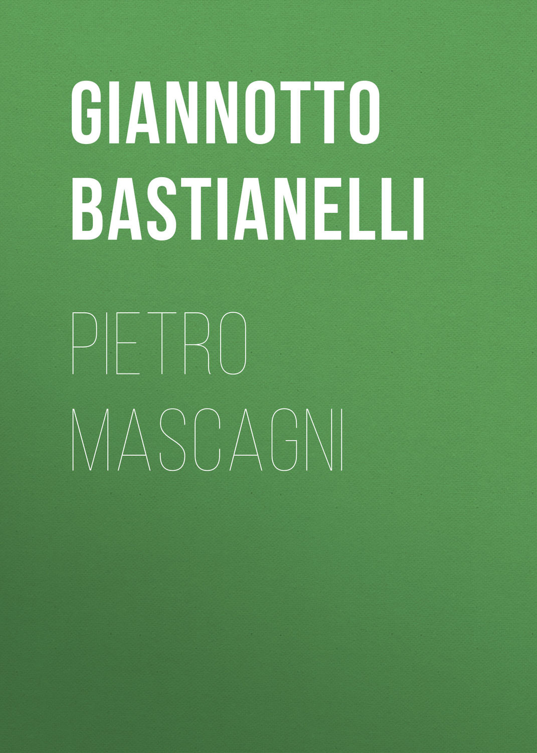 Обложка книги «Pietro Mascagni»