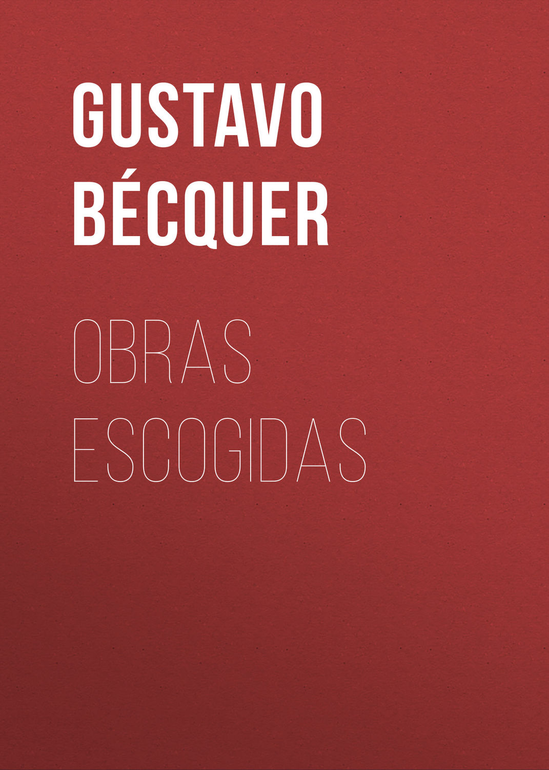 Обложка книги «Obras escogidas»