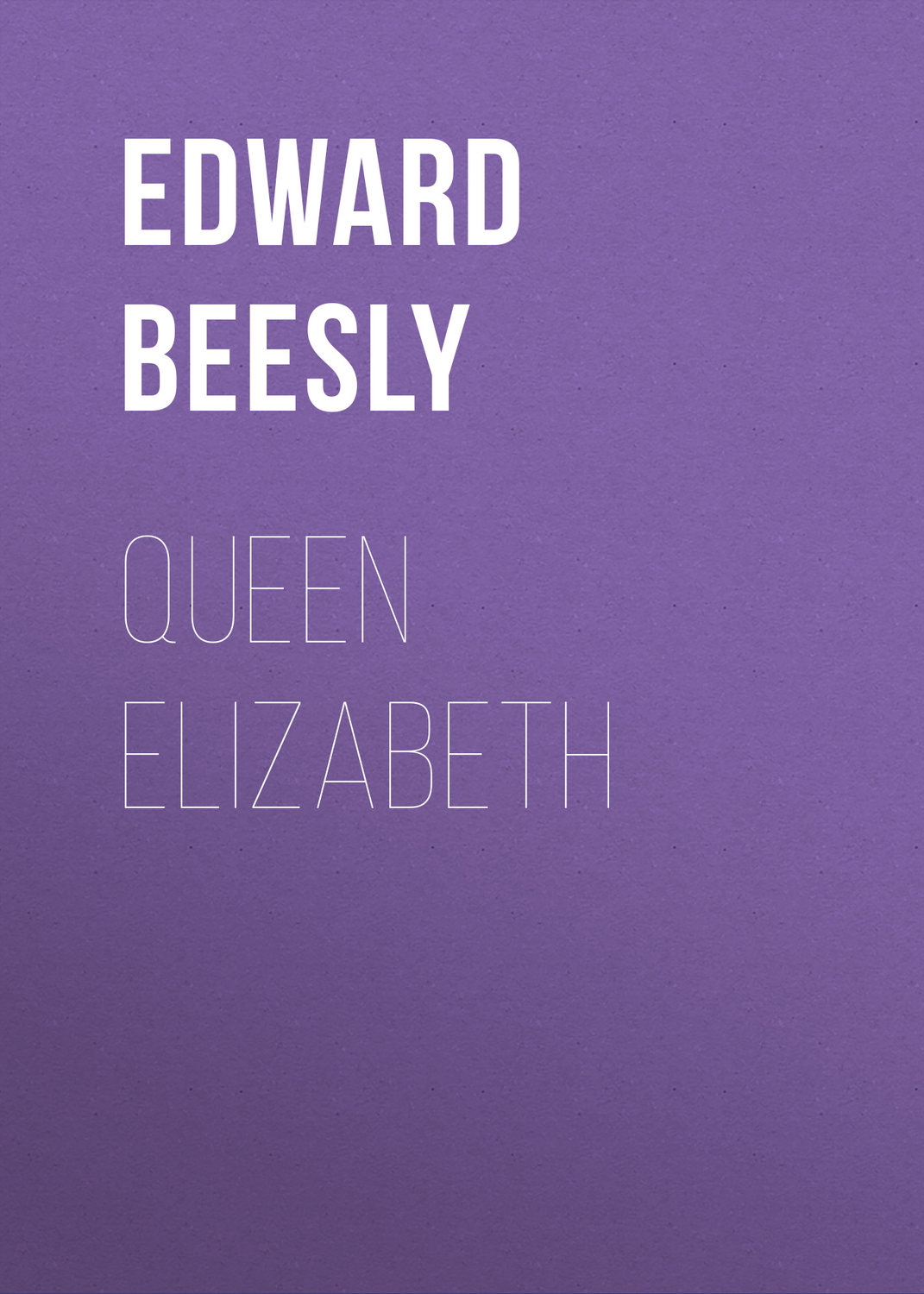 Обложка книги «Queen Elizabeth»