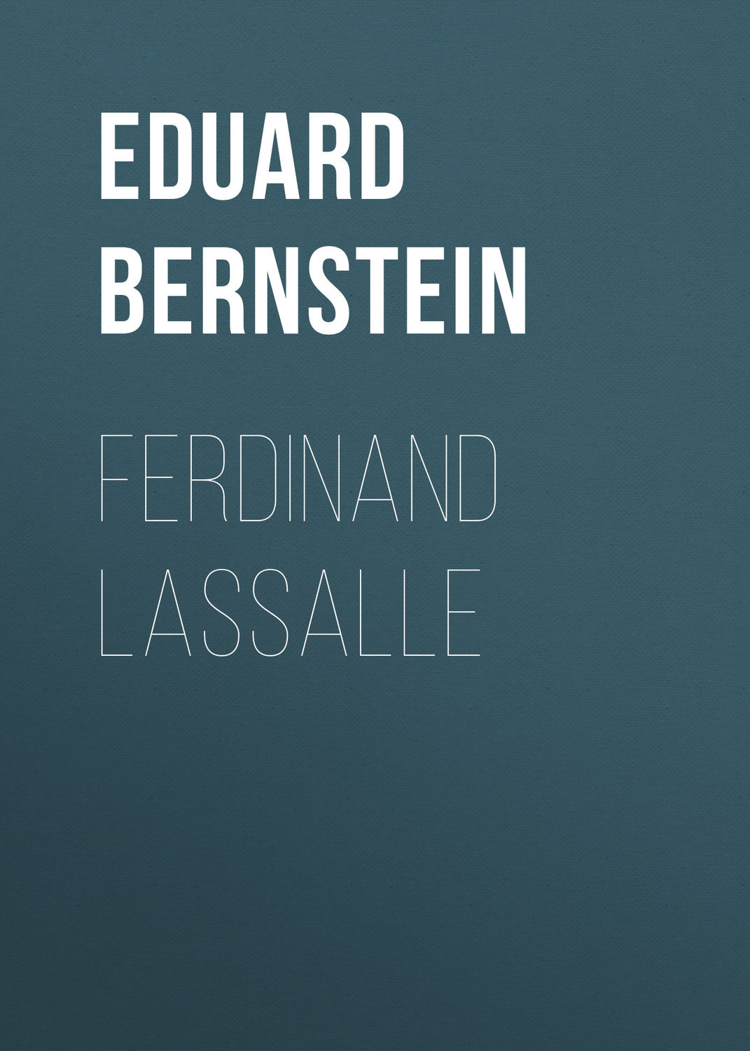 Обложка книги «Ferdinand Lassalle»