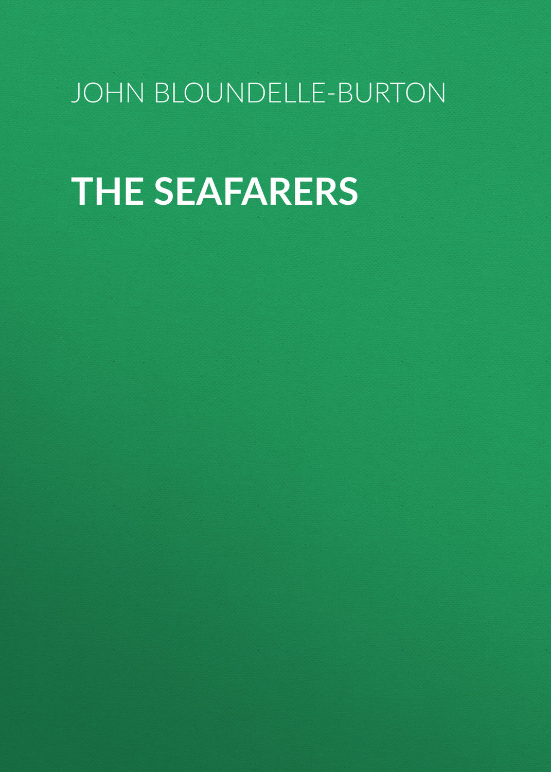 Обложка книги «The Seafarers»