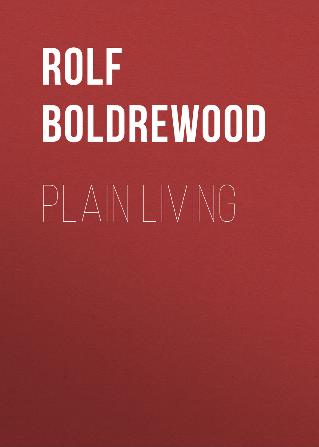 Обложка книги «Plain Living»