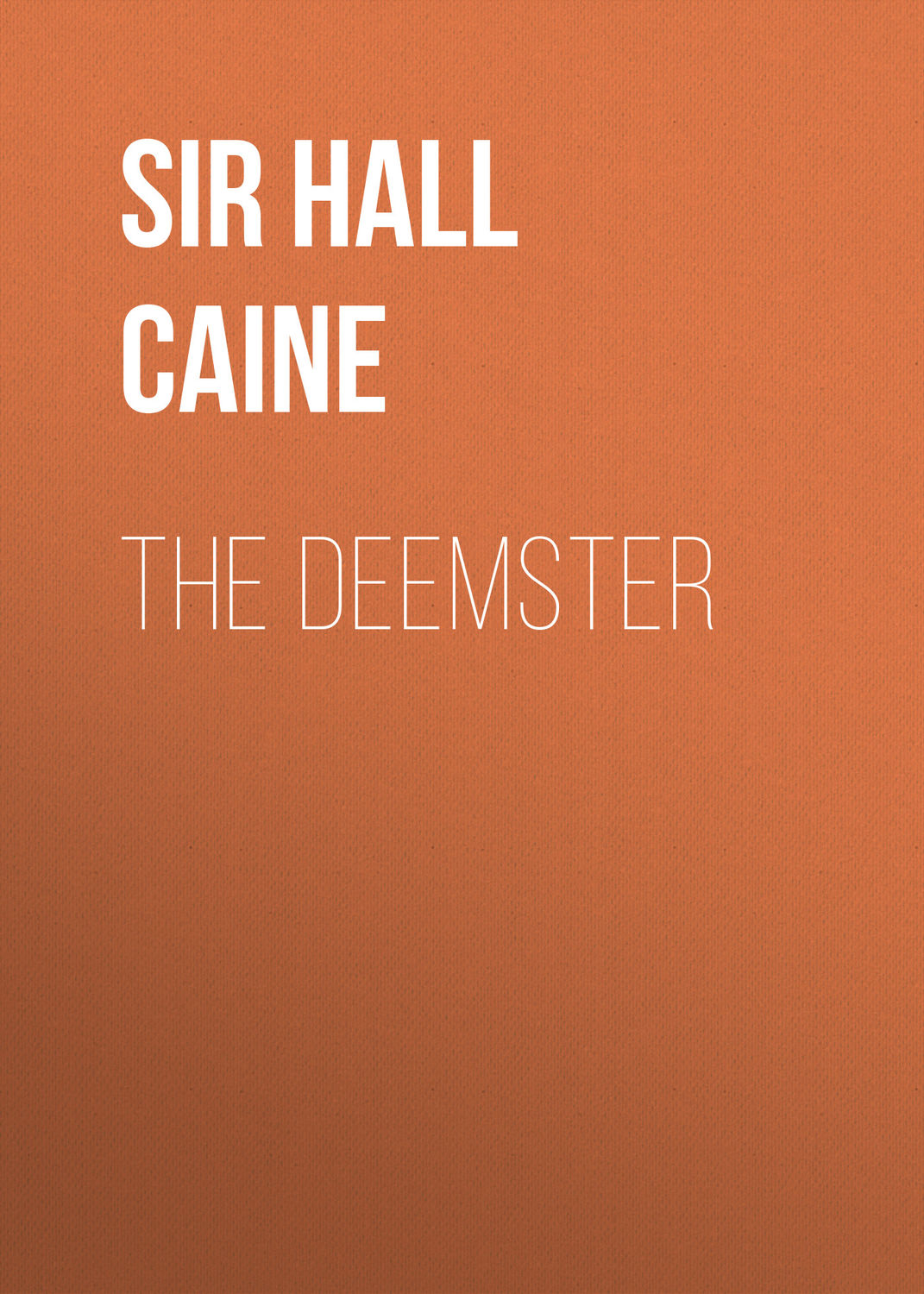 Обложка книги «The Deemster»