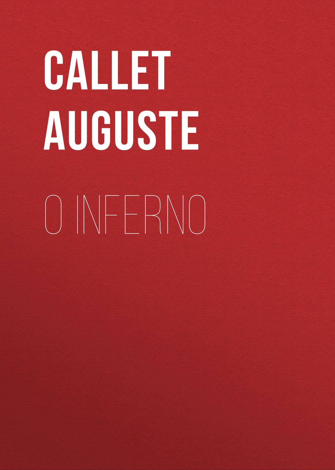 Обложка книги «O Inferno»