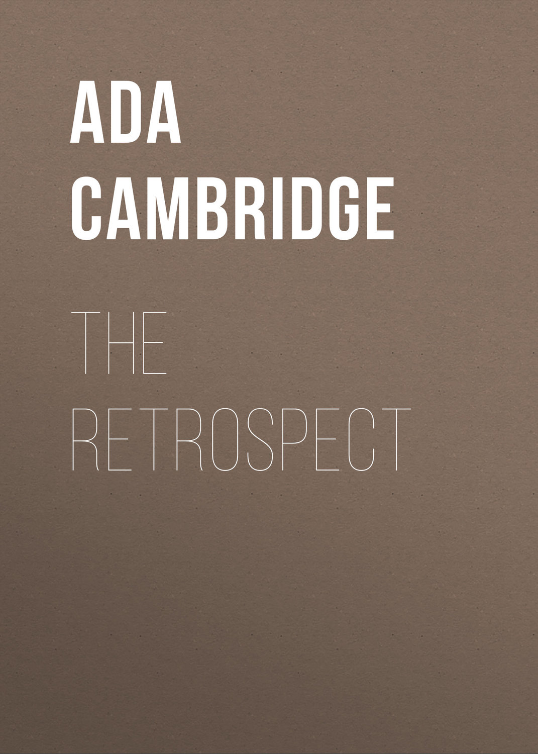 Обложка книги «The Retrospect»