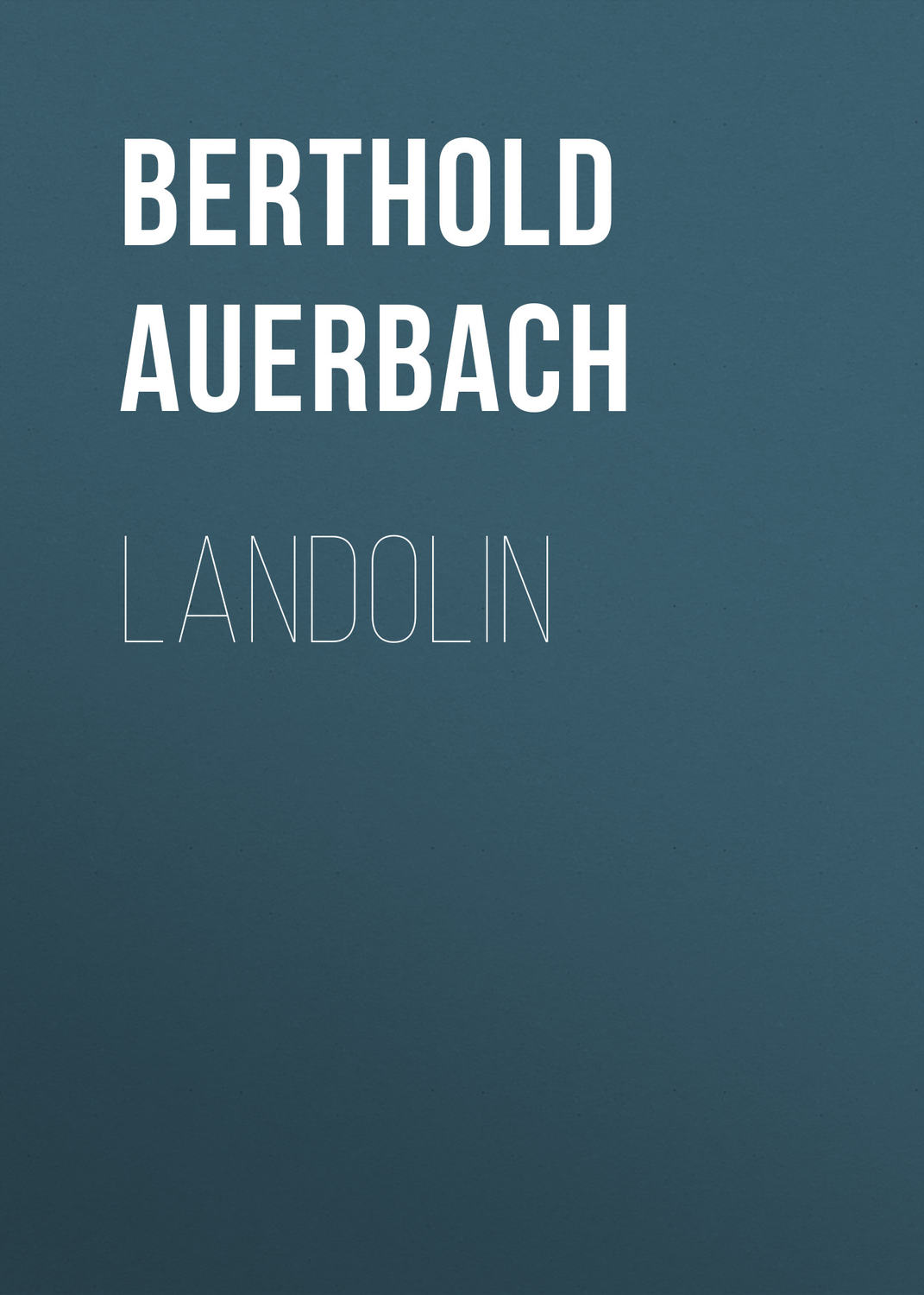 Обложка книги «Landolin»