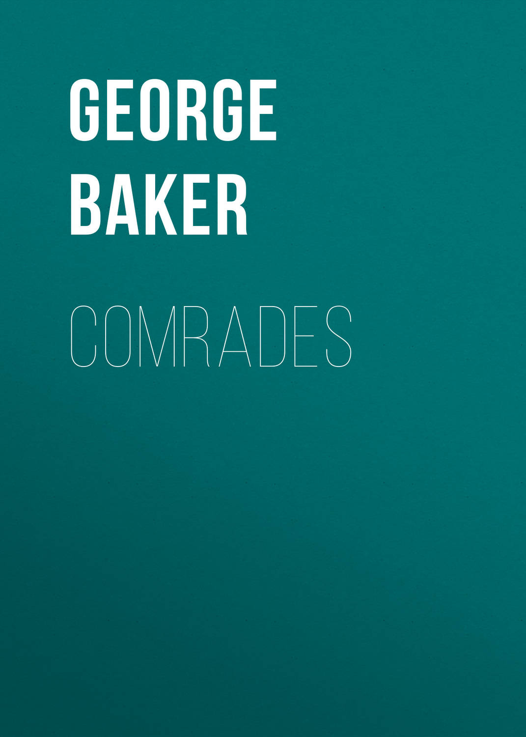 Обложка книги «Comrades»