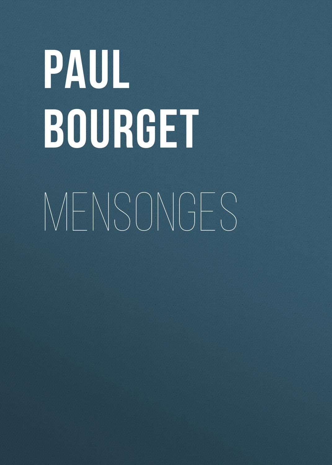 Обложка книги «Mensonges»