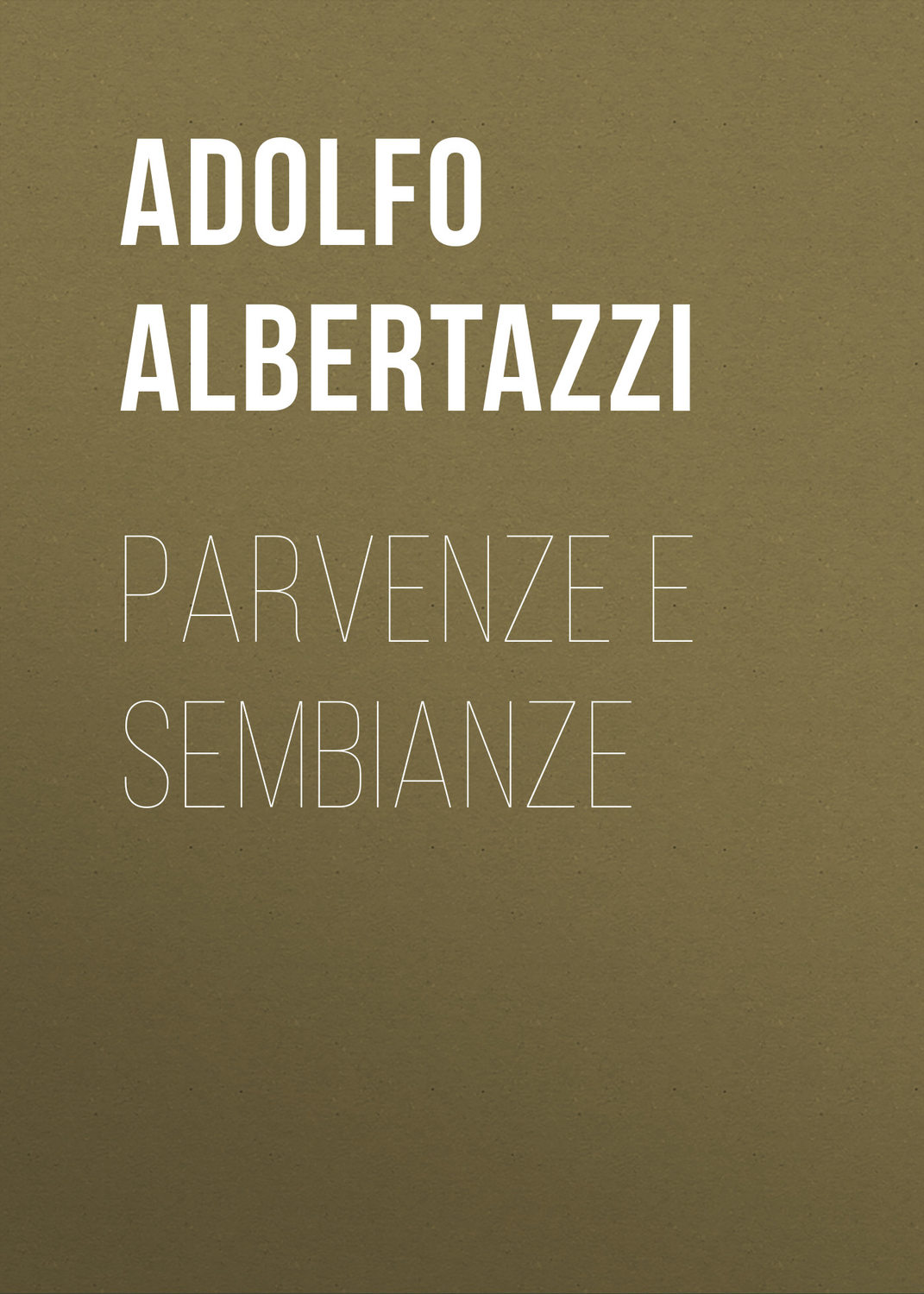 Обложка книги «Parvenze e sembianze»
